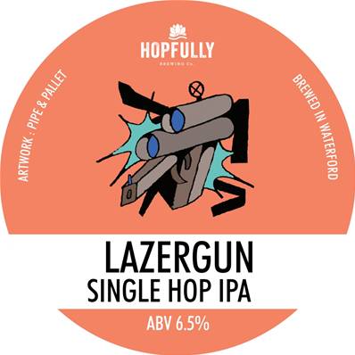 HOPFULLY BREWING (IRL) - Birra Lazergun Single Hop Azacca IPA 6,5%vol - Lattina 440ml