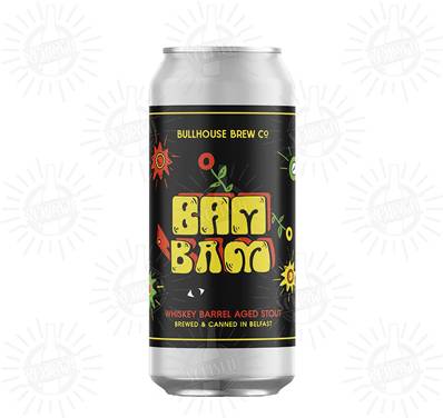 BULLHOUSE (NIR - UK) - Birra Bam Bam Barrel Aged Imperial Stout 10,7%vol - Lattina 440ml