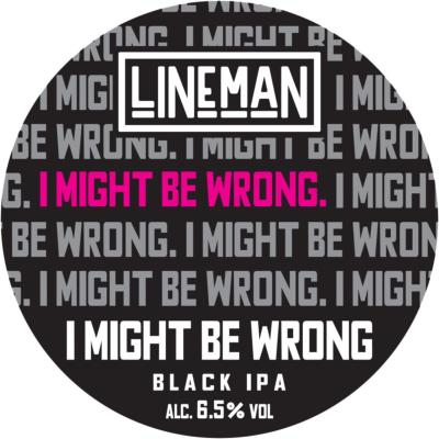 LINEMAN (IRL) - Birra I Might Be Wrong Black IPA 6,5%vol - Keykeg 30lt