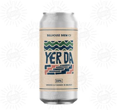 BULLHOUSE (NIR - UK) - Birra Yer Da Double IPA 8%vol - Lattina 440ml